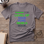 Level Up Your Mind T-Shirt
