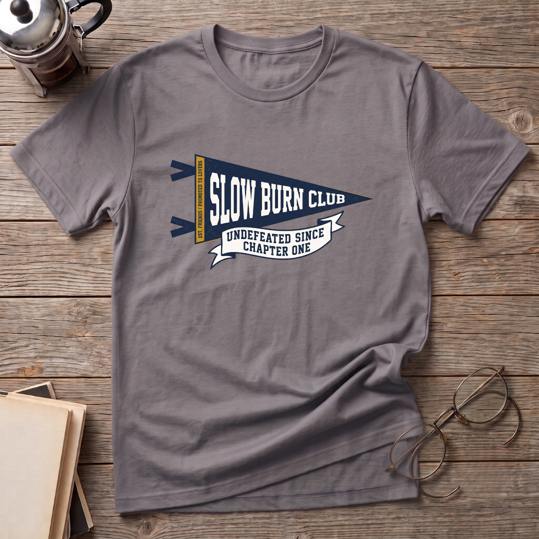 Slow Burn Club T-Shirt