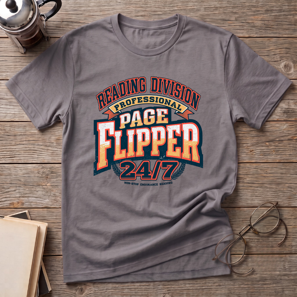 Professional Page Flipper 24/7 T-Shirt