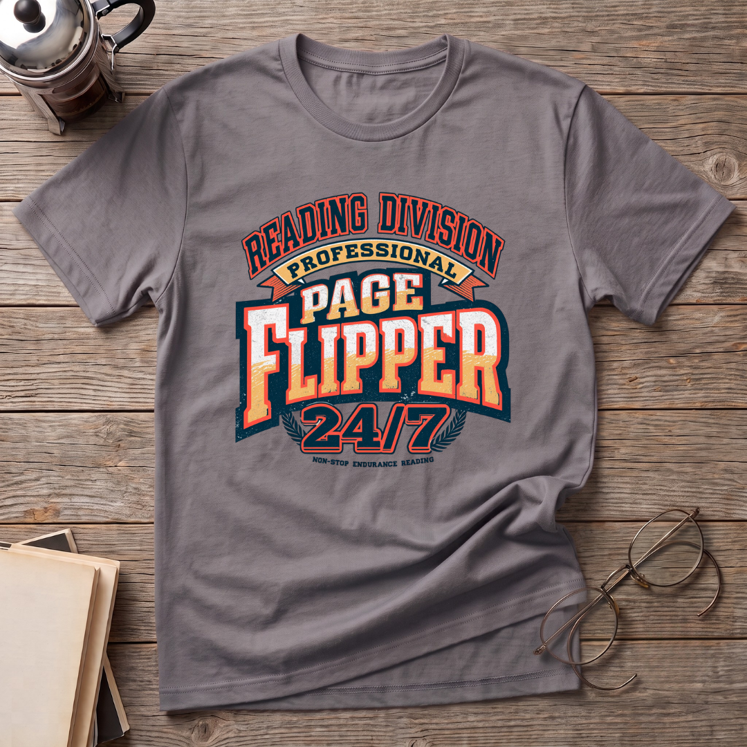Professional Page Flipper 24/7 T-Shirt