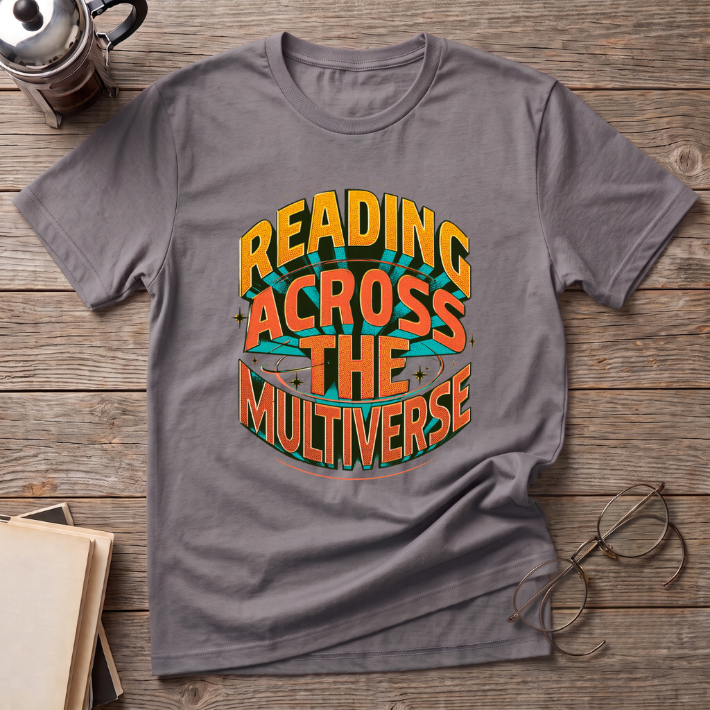 Reading Across The Multiverse T-Shirt