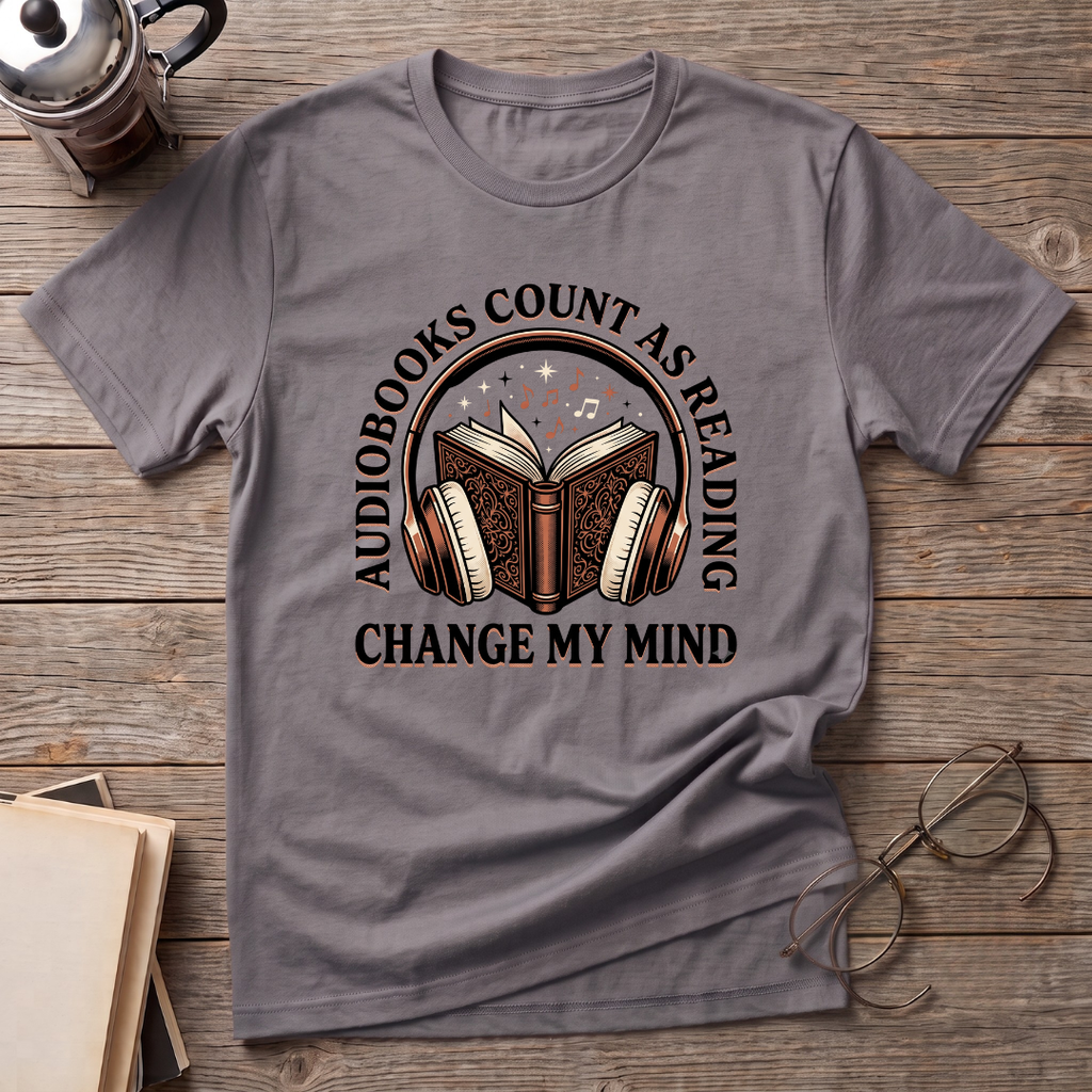 Audio Books Count Change Mind T-Shirt