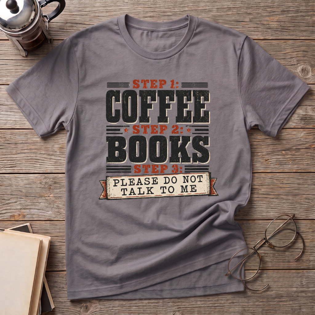 Step 1 Coffee T-Shirt