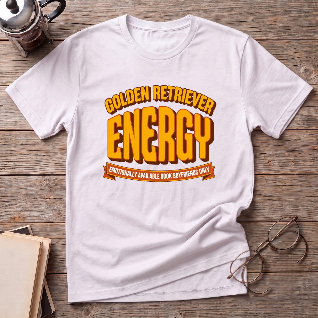 Big Golden Retriever Energy T-Shirt