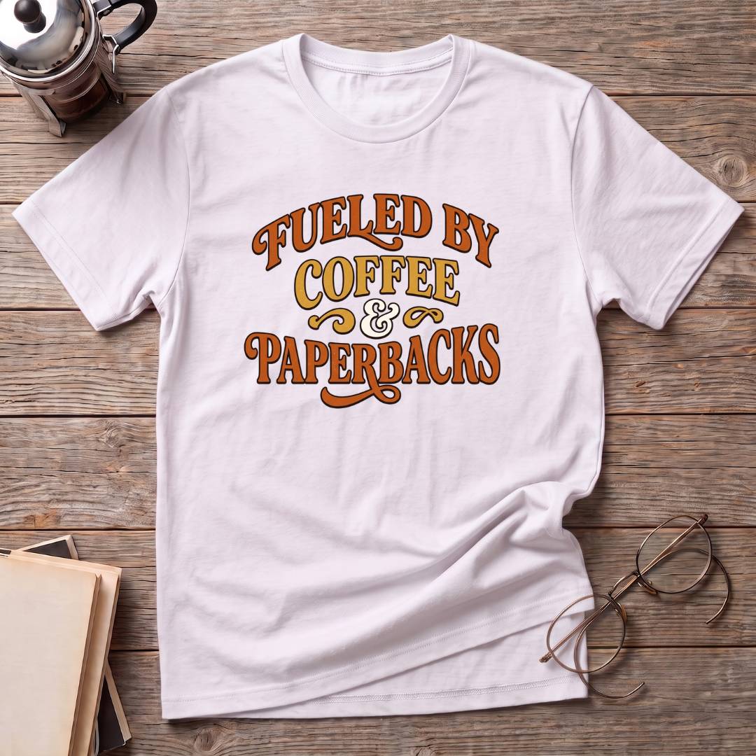 Coffee & Paperback Fueled T-Shirt