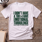Emotional Turbulence T-Shirt