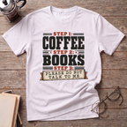 Step 1 Coffee T-Shirt