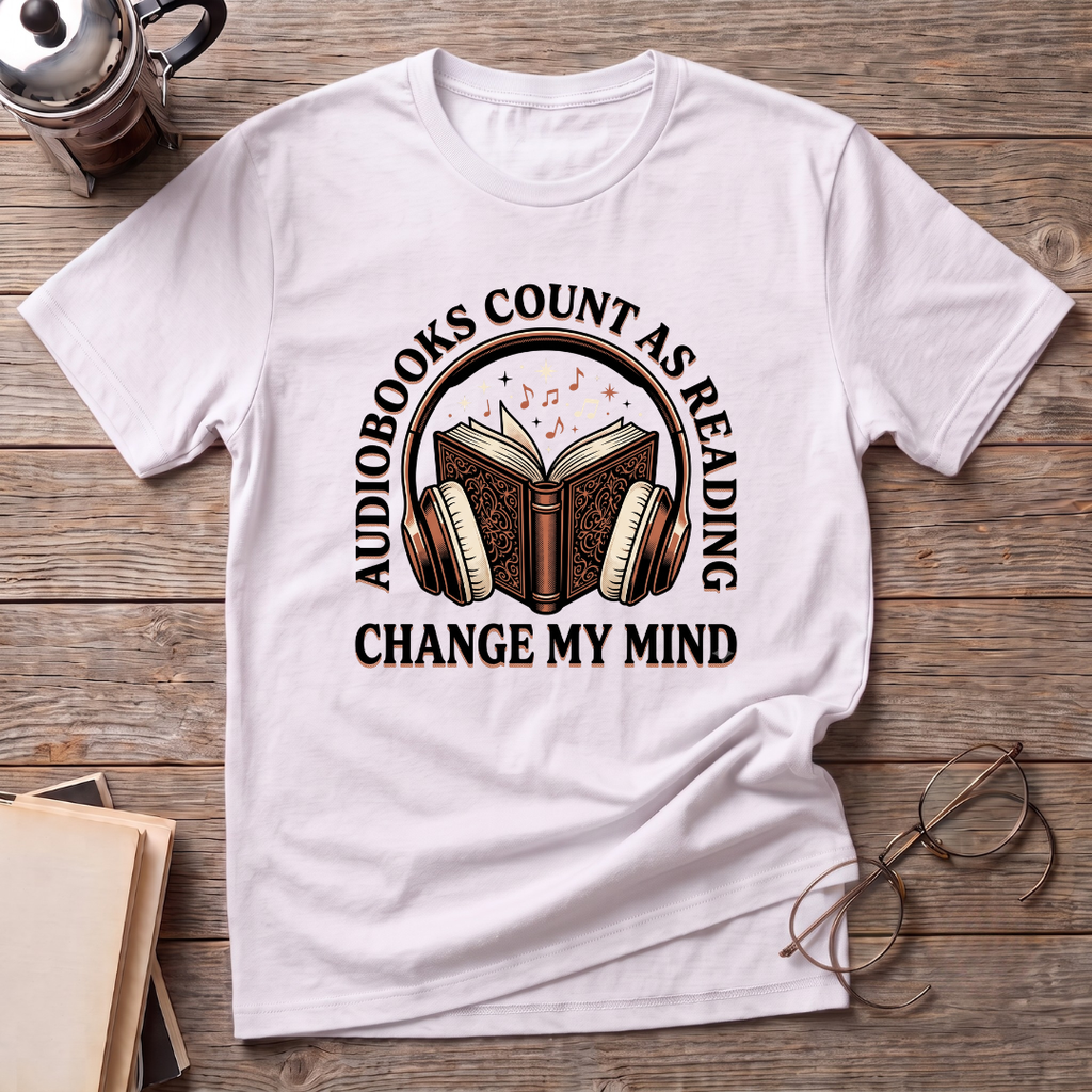 Audio Books Count Change Mind T-Shirt