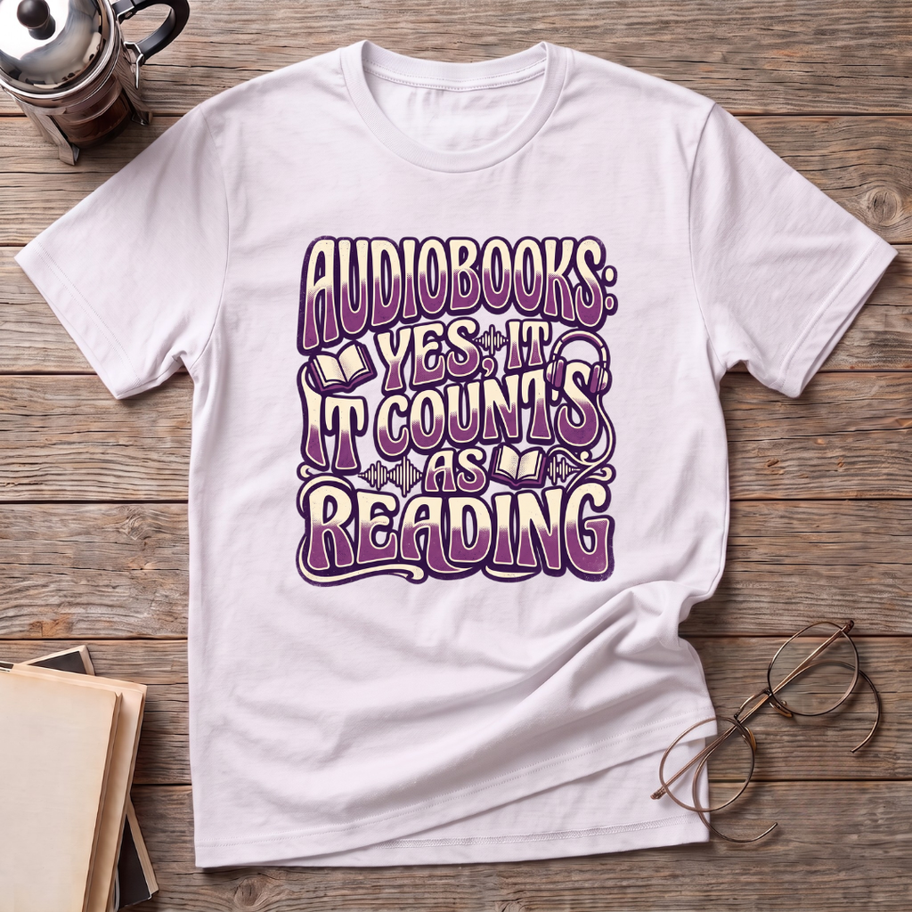 Audiobooks Yes It Counts As Reading - T-Shirt